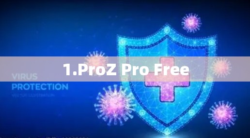 1.ProZ Pro Free