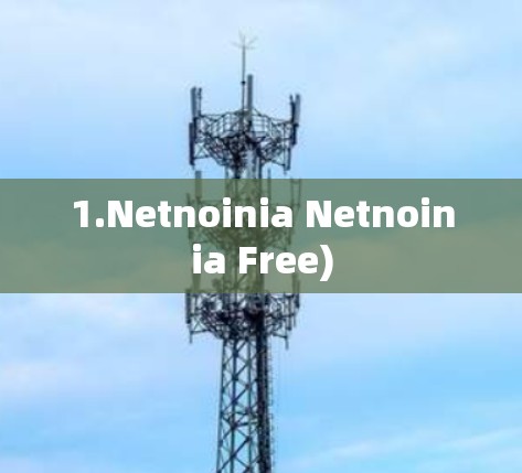 1.Netnoinia Netnoinia Free)